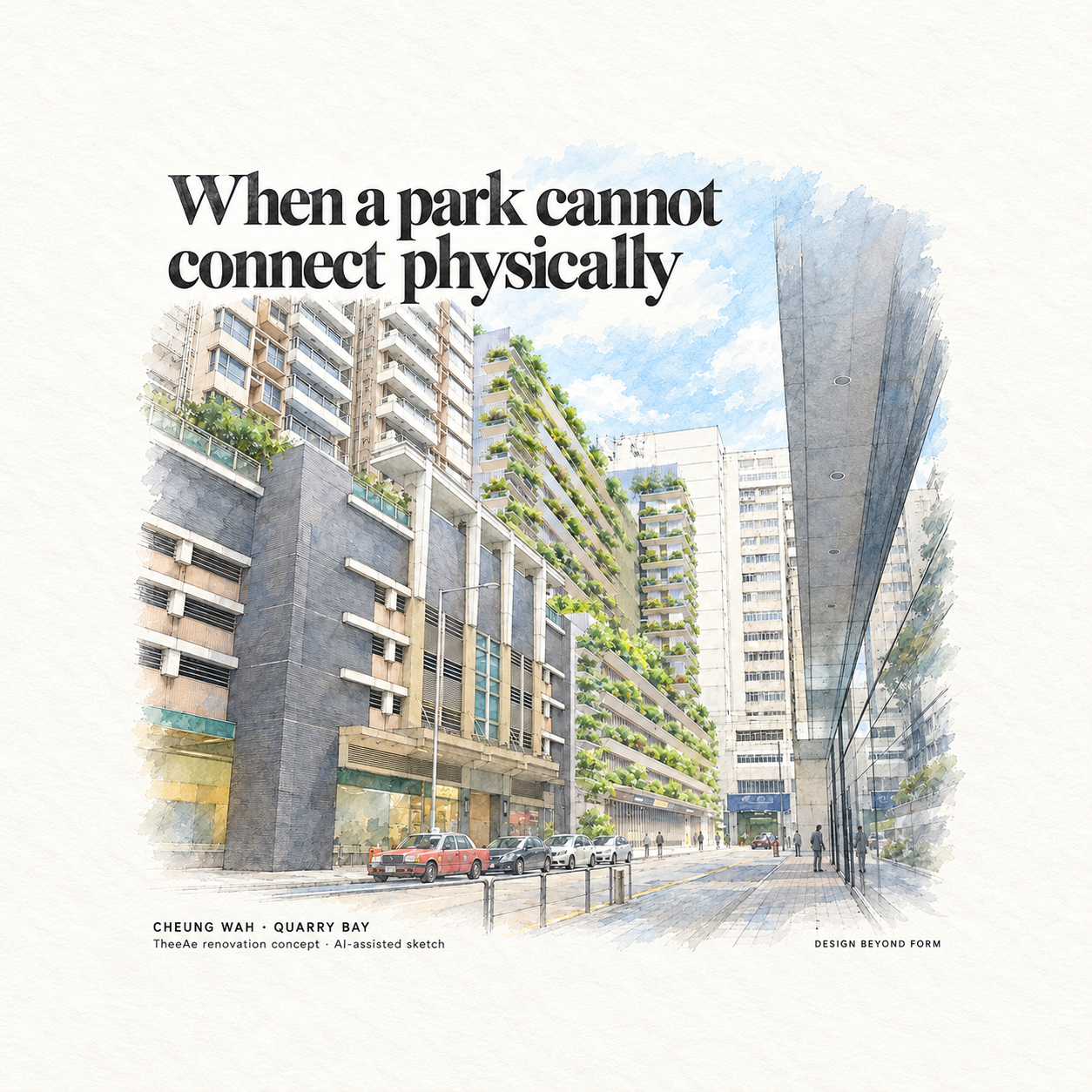 AI-assisted pastel architectural illustration for Green Facade Cheung Wah.
